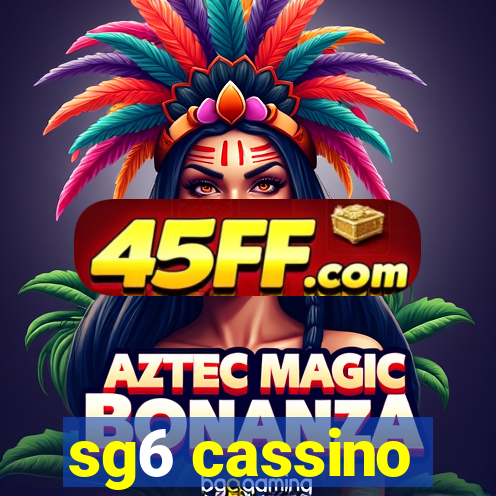 sg6 cassino